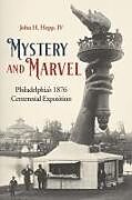 Livre Relié Mystery and Marvel de John Henry Hepp