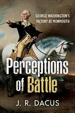 E-Book (epub) Perceptions of Battle von Dacus Jeff Dacus