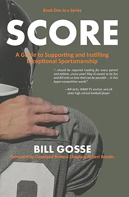 E-Book (epub) Guide to Supporting and Instilling Exceptional Sportsmanship von Bill Gosse