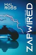 E-Book (epub) Zapwired von Hal Ross