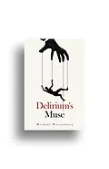 E-Book (epub) Delirium's Muse von Michael Wertenberg