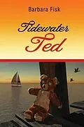 E-Book (epub) Tidewater Ted von Barbara Fisk