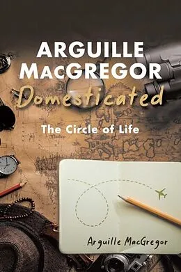 E-Book (epub) Arguille MacGregor Domesticated von Arguille MacGregor