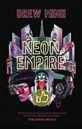 E-Book (epub) Neon Empire von Drew Minh