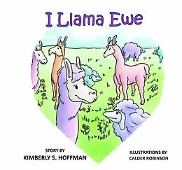E-Book (epub) I Llama Ewe von Kimberly Hoffman