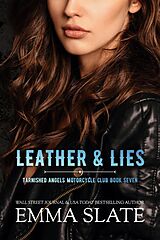 E-Book (epub) Leather & Lies (Tarnished Angels Motorcycle Club, #7) von Emma Slate