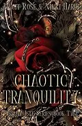 E-Book (epub) Chaotic Tranquility (Prisma Isle) von Nikki Haras, Brigit Rosé
