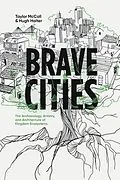 E-Book (epub) Brave Cities von Taylor McCall, Hugh Halter