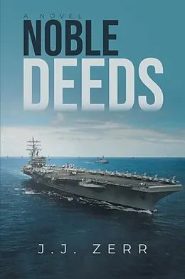 E-Book (epub) Noble Deeds von Jj Zerr