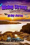 E-Book (epub) Rising Strong 21-day Journal (Hope, Healing and Rising Strong) von Melisa Ruscsak