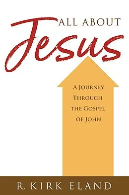 E-Book (epub) All About Jesus von R. Kirk Eland