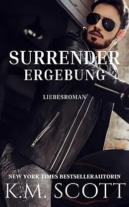 E-Book (epub) Surrender Ergebung (Club X, #2) von K. M. Scott