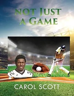E-Book (epub) Not Just a Game von Carol Scott