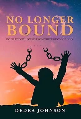 E-Book (epub) No Longer Bound von Dedra Johnson