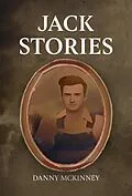 E-Book (epub) Jack Stories von Danny McKinney