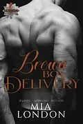E-Book (epub) Brown Box Delivery von Mia London