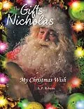E-Book (epub) The Gifts of Nicholas von A. P. Roberts