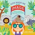 E-Book (epub) God Made Me in His Image (ReadAloud) von Justin S. Holcomb, Lindsay A. Holcomb