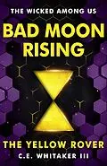 E-Book (epub) Bad Moon Rising von C.E. Whitaker III