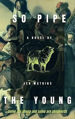 E-Book (epub) So Pipe the Young von Jen Watkins