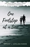 E-Book (epub) One Footstep at a Time von Anthony L. Copeland-Parker