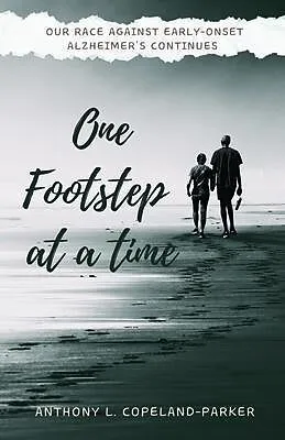E-Book (epub) One Footstep at a Time von Anthony L. Copeland-Parker