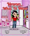 E-Book (epub) Hmmm... What to Wear von Mona Liza Santos
