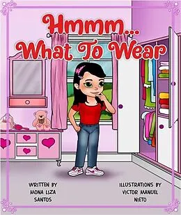 E-Book (epub) Hmmm... What to Wear von Mona Liza Santos