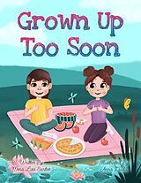 eBook (epub) Grown Up Too Soon de Mona Liza Santos