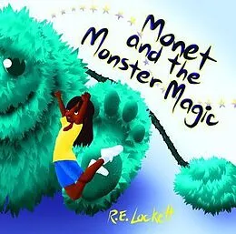 E-Book (epub) Monet and the Monster Magic von R. E. Lockett