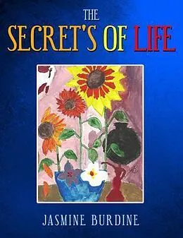 E-Book (epub) The Secret's of Life von Jasmine Burdine