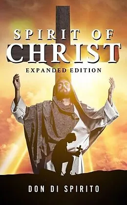 E-Book (epub) Spirit of Christ von Don Di Spirito