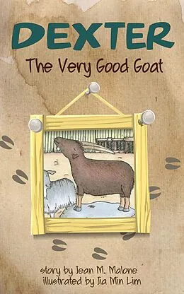 E-Book (epub) Dexter the Very Good Goat von Jean M. Malone