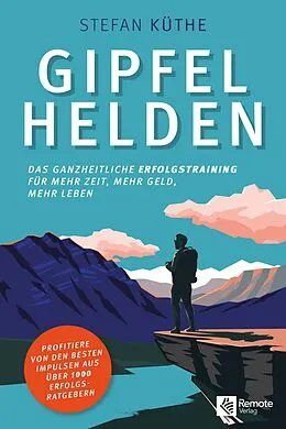 E-Book (epub) Gipfelhelden von Stefan Küthe