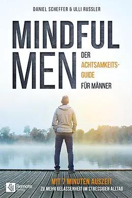 E-Book (epub) Mindful Men von Daniel Scheffer, Ulli Russler