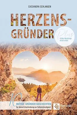 E-Book (epub) Herzensgründer von Cassandra Schlangen
