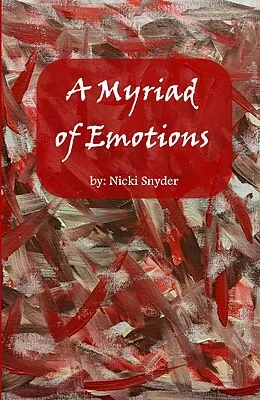 E-Book (epub) A Myriad of Emotions von Nicki D Snyder