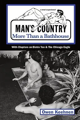 E-Book (epub) Man's Country: More Than a Bathhouse von Owen Keehnen