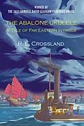E-Book (epub) The Abalone Ukulele von Roger Crossland