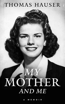 E-Book (epub) My Mother and Me von Thomas Hauser