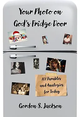 E-Book (epub) Your Photo on God's Fridge Door von Gordon S. Jackson
