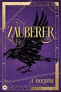 E-Book (epub) Zauberer (City of Brotherly Magic, #1) von A. Derstine