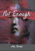 E-Book (epub) Not Enough von Ada Brooks