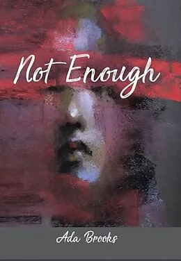E-Book (epub) Not Enough von Ada Brooks