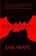 E-Book (epub) Proximity von Sam Heaps
