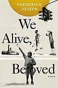E-Book (epub) We Alive, Beloved von Frederick Joseph