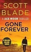 Fester Einband Gone Forever von Scott Blade