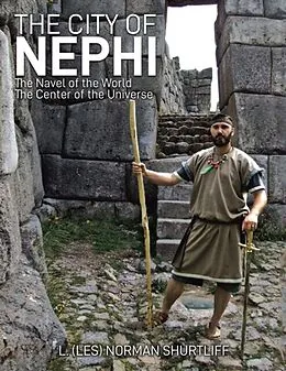 E-Book (epub) The City of Nephi von L. (Les) Norman Shurtliff
