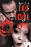 E-Book (epub) Rose of Desire the Novel von Anita Johnson Brown