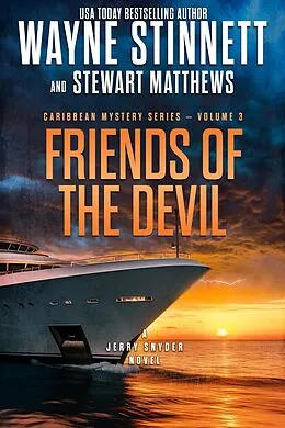 E-Book (epub) Friends of the Devil (Caribbean Mystery Series, #3) von Wayne Stinnett, Stewart Matthews